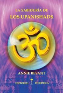 "La Sabidura de los Upanishads" por Annie Besant. Portada por Juan Carlos Garca.