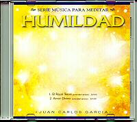 "Msica para Meditar 07 (Humildad)" por Juan Carlos Garca