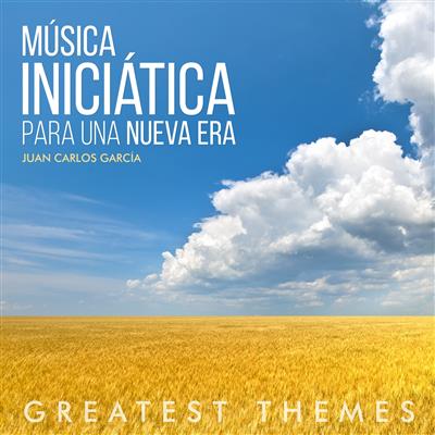 MSICA INICITICA PARA UNA NUEVA ERA (Recopilatorio) - Juan Carlos Garca