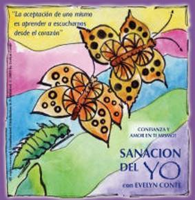 "Sanacin del YO" por Evelyn Conte con msica de JCG.