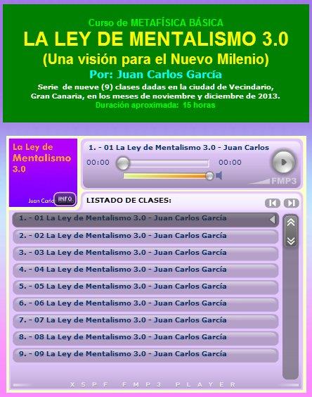 Curso "La Ley de Mentalismos 3.0" - Juan Carlos Garca
