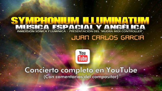 Symphonium Illuminatum (Concierto) - Juan Carlos Garca